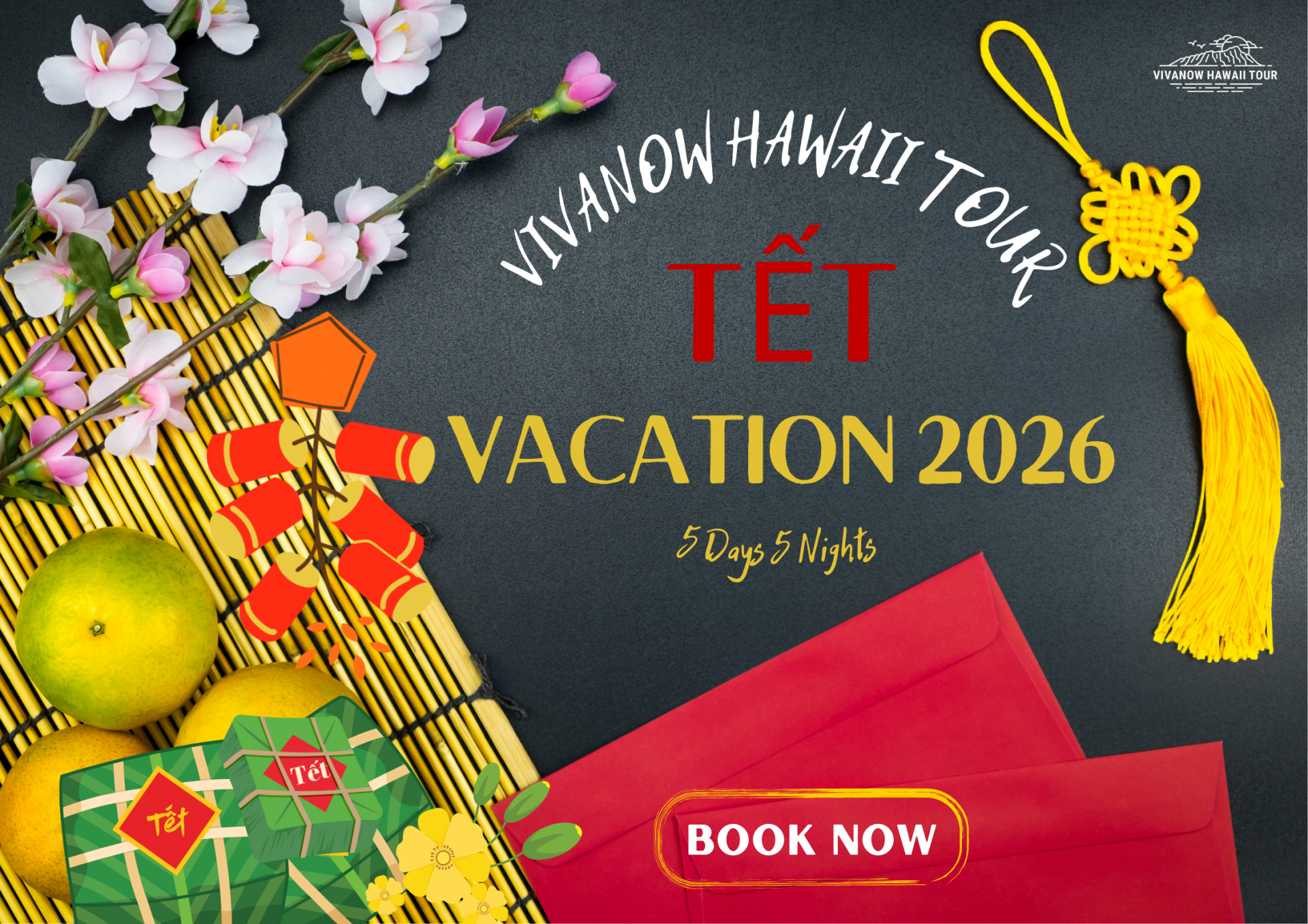 TOUR VIVANOW HAWAII TẾT 2026
